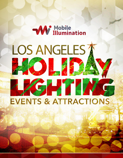 2019 Guide to Los Angeles Holiday Events and Attractions